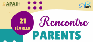 Rencontre parents et partage d&rsquo;astuces