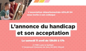 L&rsquo;annonce du handicap et son acceptation